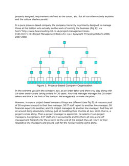 properly assigned, requirements defined at the outset, etc. But all too often nobody explains
and the culture clashes persist