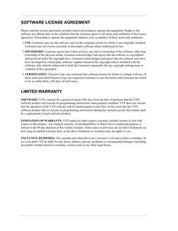 SOFTWARE LICENSE AGREEMENT
Please read this license agreement carefully before proceeding to operate the equipment. Rights to