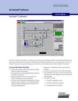 PSS 21S-2B8 B4
PRODUCT SPECIFICATIONS
I/A Series® Software
FoxView™ Software
FoxView™ software (“FoxView”) is a window in