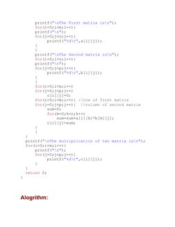 printf("\nThe First matrix is\n");
      for(i=0;i<m;i++){
      printf("\n");
      for(j=0;j<n;j++){
           print