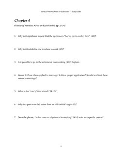 Chapter 4
(Vanity of Vanities: Notes on Ecclesiastes, pp. 27-34)
1.
Why is it signiﬁcant to note that the oppressors “had no