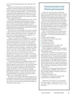 Municipal World
SEPTEMBER 2009
15
into” one another generating new ideas, products, and
services.
Most creative businesses ar