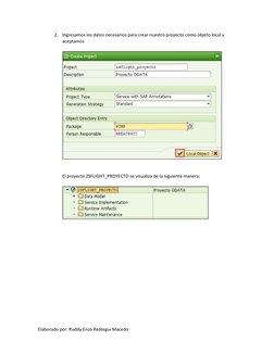 Elaborado por: Ruddy Enzo Reátegui Macedo 
 
2. Ingresamos los datos necesarios para crear nuestro proyecto como objeto local