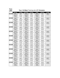 Week 1
Week 2
Week 3
Week 4
Week 5
Week 6
Week 7
Week 8
Week 9
Week 10
Week 11
Week 12
Monday
Tuesday
Wednesday
Thursday
Frid