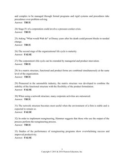and complex to be managed through formal programs and rigid systems and procedures take
precedence over problem-solving. 
Ans