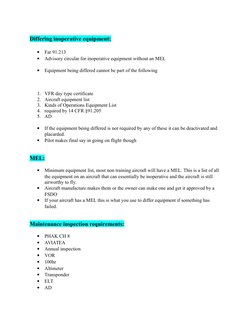 Differing inoperative equipment: 

Far 91.213

Advisory circular for inoperative equipment without an MEL

Equipment being