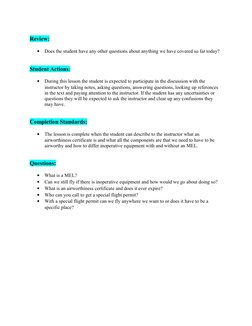 Review:

Does the student have any other questions about anything we have covered so far today?
Student Actions:

During th