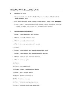 TRUCOS PARA BALDURS GATE

Para activar los trucos:
1.
Abre con el bloc de notas el archivo "Baldur.ini" que se encuentra en