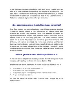 a que llegara la tarde para venderlas a los otros niños. Cuando eran las
seis de la tarde yo era el poseedor de una fortuna d