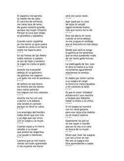 El zapatico me aprieta
la media me da calor. 
El vecinito de enfrente, 
me tiene loca de amor. 
Me gusta comerlo grande, 
aun