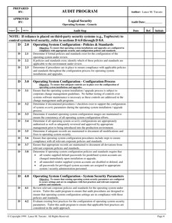 PREPARED
BY:
AUDIT PROGRAM
Author:  Lance M. Turcato
APPROVED
BY:
  
 Logical Security
Operating Systems - Generic
Audit Date