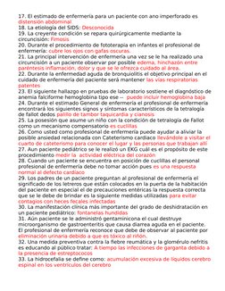 17. El estimado de enfermería para un paciente con ano imperforado es 
distensión abdominal
18. La etiología del SIDS: Descon