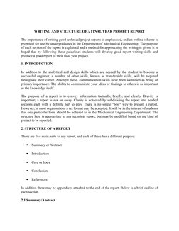 WRITING AND STRUCTURE OF A FINAL YEAR PROJECT REPORT
The importance of writing good technical/project reports is emphasised,