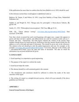 If the publication has more than two authors then the form (Baldwin et al, 1993) should be used. 
In the reference section th
