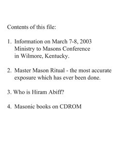 Contents of this file:
1. Information on March 7-8, 2003
Ministry to Masons Conference
in Wilmore, Kentucky.
2. Master Mason