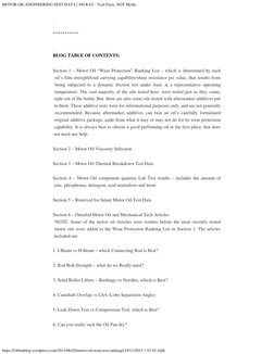 MOTOR OIL ENGINEERING TEST DATA | 540 RAT - Tech Facts, NOT Myths
https://540ratblog.wordpress.com/2013/06/20/motor-oil-wear-