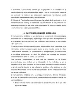 El  estructural-  funcionalismo  plantea  que  el  propósito  de  la  sociedad  es  el
mantenimiento del orden y la estabilid