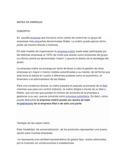 MATRIZ DE EMPRESAS
CONCEPTO:
Es  aquella empresa  (http://economipedia.com/definiciones/empresa.html)que funciona como centro
