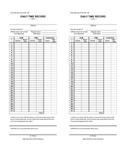 Civil Service Form No. 48
DAILY TIME RECORD
-----o0o-----
 (Name)
For the month of 
Official hours for arrival
and departure