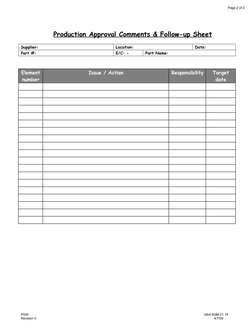 Page 2 of 2
Production Approval Comments & Follow-up Sheet
Supplier: 
Location:  
Date: 
Part #: 
E/C: - 
Part Name: 
Element