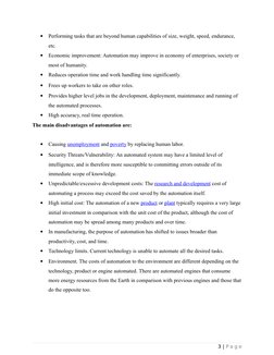 
Performing tasks that are beyond human capabilities of size, weight, speed, endurance, 
etc.

Economic improvement: Automa