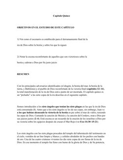 Capítulo Quince
 
OBJETIVOS EN EL ESTUDIO DE ESTE CAPÍTULO
 
1) Ver como el escenario es establecido para el derramamiento fi