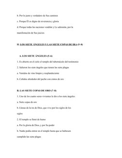 b. Por lo justo y verdadero de Sus caminos
c. Porque Él es digno de reverencia y gloria
d. Porque todas las naciones vendrán