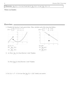 6
Sonoma State University
Theorem. lim
x→a f(x) = L is true if and only if lim
x→a+ f(x) = L and lim
x→a−f(x) = L.
Notes on L