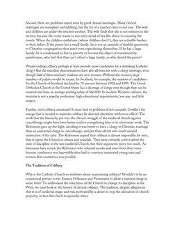 Second, there are problems raised even by good clerical marriages. Many clerical
marriages are exemplary and edifying, but th