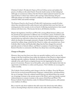 Christian Cochini’s The Apostolic Origins of Clerical Celibacy surveys and analyzes the
practice of celibacy in the early Chu