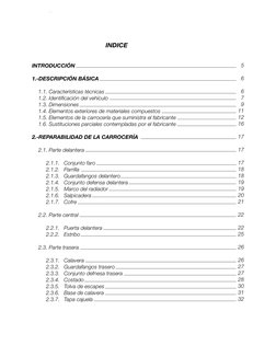 3
 Manual Descriptivo y de Reparabilidad
Seat IBIZA 2001
INDICE
INTRODUCCIÓN
1.-DESCRIPCIÓN BÁSICA
1.1. Características técni