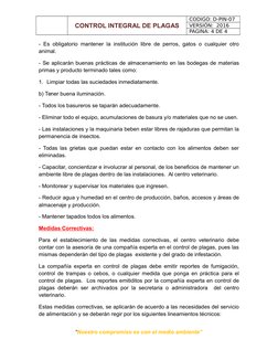 CONTROL INTEGRAL DE PLAGAS
CODIGO: D-PIN-07
VERSIÓN:  2016
PAGINA: 4 DE 4
- Es obligatorio mantener la institución libre de p
