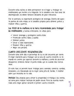 Página4 
Durante estas noches se debe permanecer en el hogar y trabajar en 
meditaciones que inviten a la relajación. Se le