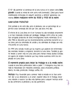 Página7 
El 10° día posterior al comienzo de la luna nueva se le conoce como luna 
grande (cuando la mitad de este astro es