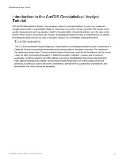 Introduction to the ArcGIS Geostatistical Analyst
Tutorial
With ArcGIS Geostatistical Analyst, you can easily create a contin