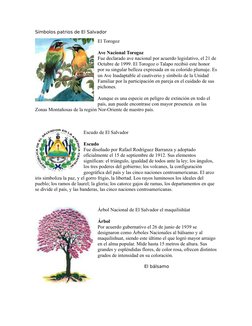 Símbolos patrios de El Salvador
El Torogoz
Ave Nacional Torogoz
Fue declarado ave nacional por acuerdo legislativo, el 21 de