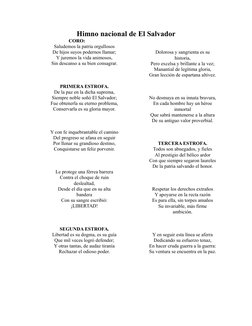 Himno nacional de El Salvador
CORO:
Saludemos la patria orgullosos
De hijos suyos podernos llamar;
Y juremos la vida animosos