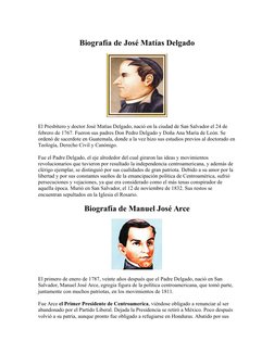 Biografía de José Matías Delgado
El Presbítero y doctor José Matías Delgado, nació en la ciudad de San Salvador el 24 de 
feb
