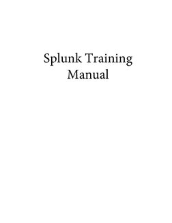 Splunk Training
Manual
