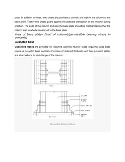 plate. In addition to these, web cleats are provided to connect the web of the column to the 
base plate. These web cleats gu