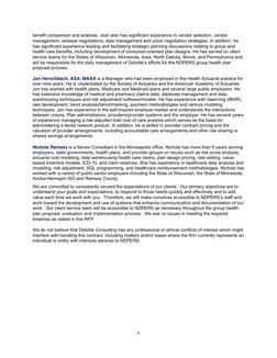 6
benefit comparison and analysis. Josh also has significant experience in vendor selection, vendor
management, renew