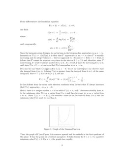 If one diﬀerentiates the functional equation
Γ(x + 1) = xΓ(x) ,
x > 0 ,
one ﬁnds
ψ(x + 1) = 1
x + ψ(x) ,
x > 0 ,
where
ψ(x) =