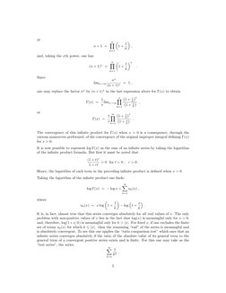 or
n + 1 =
n
Y
k=1

1 + 1
k

,
and, taking the xth power, one has
(n + 1)x =
n
Y
k=1

1 + 1
k
x
.
Since
limn→∞
nx
(n + 1)