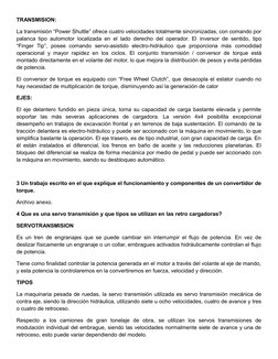 TRANSMISION:
La transmisión “Power Shuttle” ofrece cuatro velocidades totalmente sincronizadas, con comando por
palanca tipo