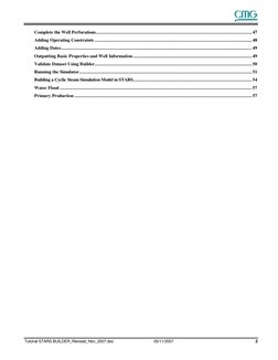 Tutorial STARS BUILDER_Revised_Nov_2007.doc
05/11/2007
2
Complete the Well Perforations.................................