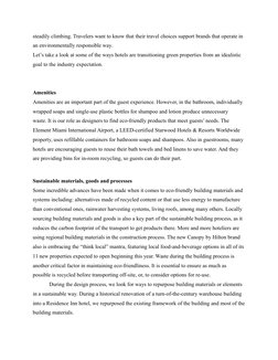 steadily climbing. Travelers want to know that their travel choices support brands that operate in 
an environmentally respon