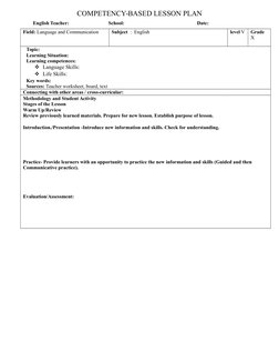 COMPETENCY-BASED LESSON PLAN
English Teacher: 
                     School: 
Date:      
Field: Language and Communication
Su