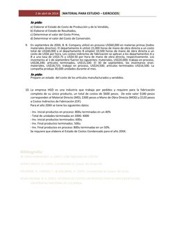 2 de abril de 2014 [MATERIAL PARA ESTUDIO – EJERCICIOS] 
 
Se pide: 
a) Elaborar el Estado de Costo de Producción y de lo Ven