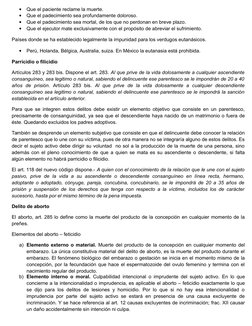 
Que el paciente reclame la muerte.

Que el padecimiento sea profundamente doloroso.

Que el padecimiento sea mortal, de l