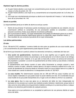 Hipótesis legal de abortos punibles.
a) A quien hiciere abortar a una mujer con consentimiento previo de esta, se le impondrá